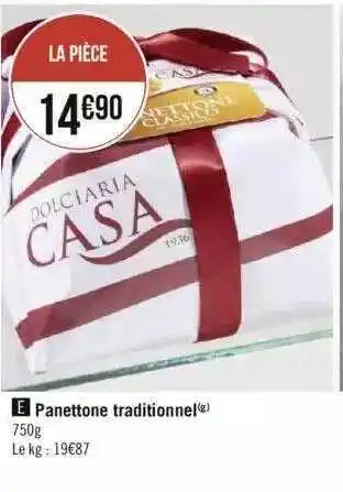 Géant Casino Panettone traditionnel offre
