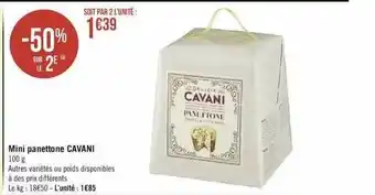 Géant Casino Mini panettone cavani offre