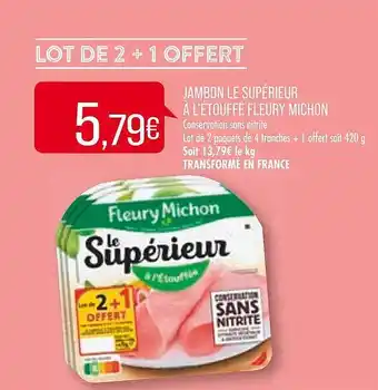 Match Jambon le supérieur à l'étouffé fleury michon offre