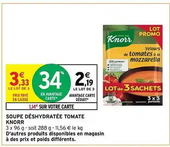Intermarché Contact Soupe déshydratée tomate knorr offre