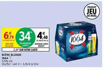 Intermarché Contact Bière blonde 1664 offre