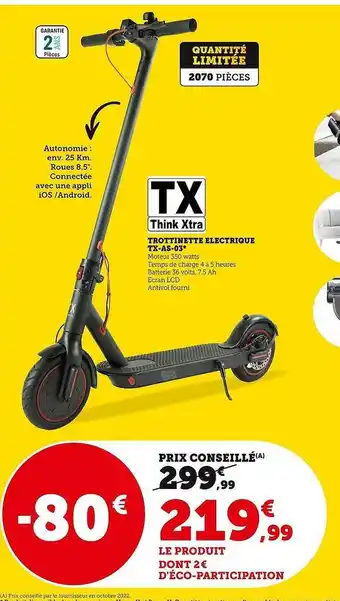 Super U Think xtra trottinette électrique tx-as-03 offre
