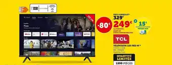 Super U Tcl téléviseur led fhd 40 offre