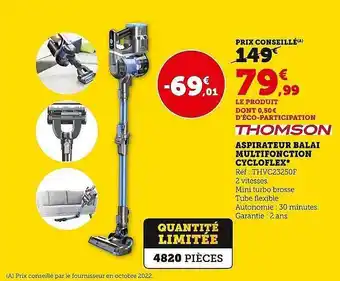 Super U Thomson aspirateur balai multifonction cycloflex offre