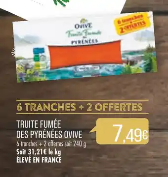 Match Truite fumée des pyrénées OVIVE offre