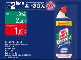 Match Gel wc net energy offre
