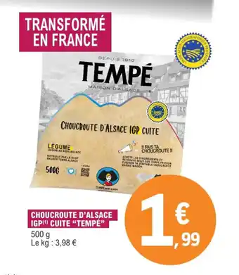 E.Leclerc Choucroute d'alsace igp cuite "TEMPÉ" offre