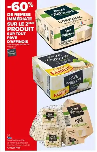 Carrefour Pavé d'affinois offre