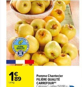 Carrefour Pomme chantecler filière qualité carrefour offre