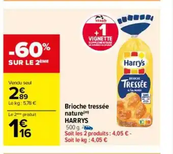 Carrefour Brioche tressée nature harrys offre