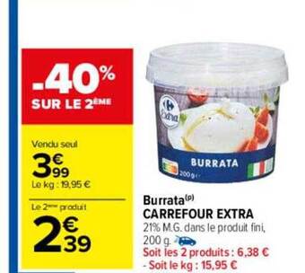 Carrefour Burrata carrefour extra offre