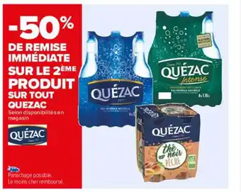 Carrefour Quézac offre