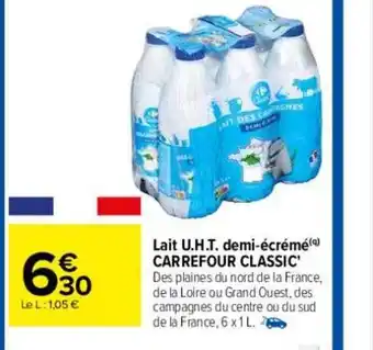 Carrefour Lait u.h.t. demi-écrémé carrefour classic' offre