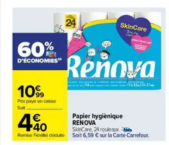 Carrefour Papier hygiénique renova offre