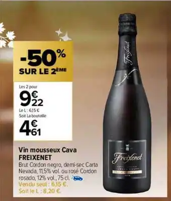 Carrefour Vin mousseux cava freixenet offre