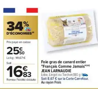 Carrefour Foie gras de canard entier offre