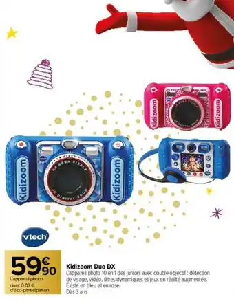 Carrefour Kidizoom duo dx vtech offre