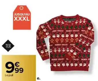 Carrefour Le pull tex offre