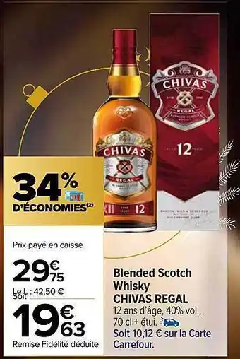 Carrefour Market Blended scotch whisky chivas régal offre
