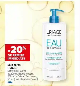 Carrefour maPara parapharmacie Soin corps uriage offre