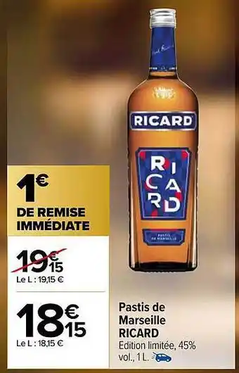 Carrefour Market Pastis de marseille ricard offre