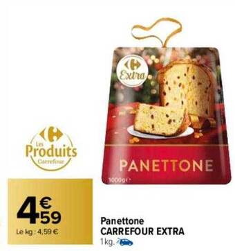 Carrefour Panettone carrefour extra offre