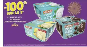 Géant Casino Desserts gourmand & végétal andros offre