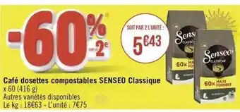 Géant Casino Café dosettes compostables senseo classique offre