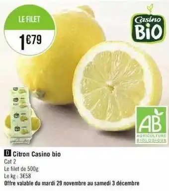 Géant Casino Citron casino bio offre