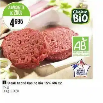 Steak haché casino bio 15% mg x2