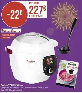Géant Casino Moulinex cookéo yy4405fb blanc offre