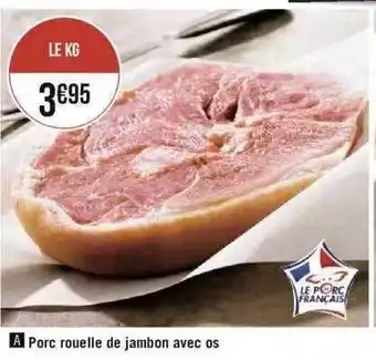 Géant Casino Porc rouelle de jambon avec os offre