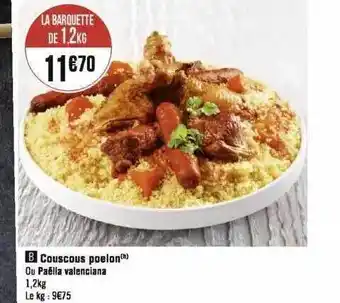 Géant Casino Couscous poelon ou paella valenciana offre