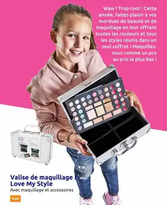 Action Valise de maquillage love my style offre