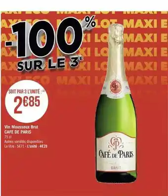 Géant Casino Vin mousseux brut café de paris offre