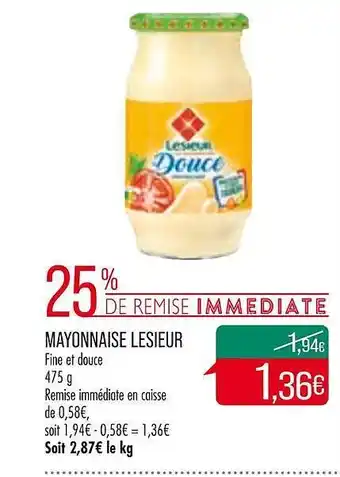 Match Mayonnaise lesieur fine et douce offre