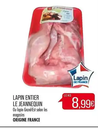 Match Lapin entier le jeannequin offre