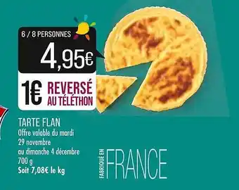 Match Tarte flan offre