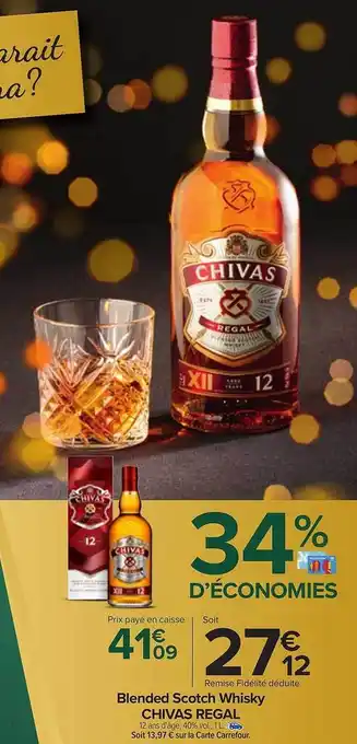 Carrefour Blended scotch whisky chivas régal offre