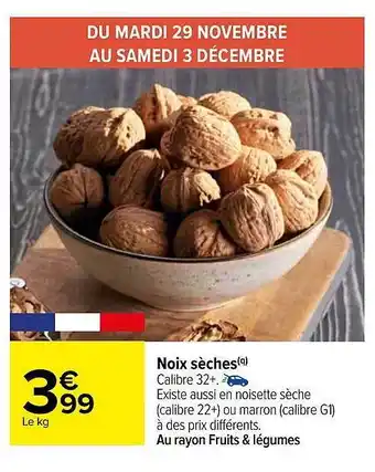 Carrefour Noix sèches offre