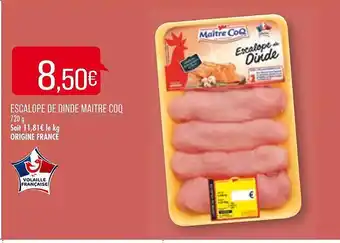 Match Escalope de dinde maitre coq offre