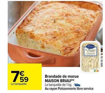 Carrefour Brandade de morue maison briau offre