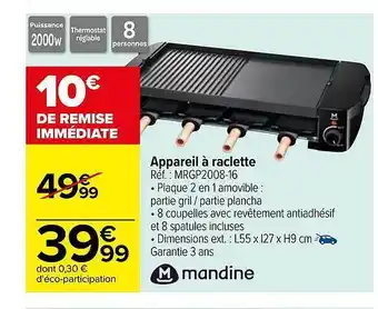 Carrefour Appareil à raclette mandine offre