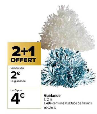 Carrefour Guirlande offre