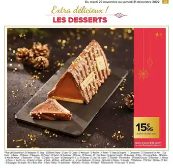 Carrefour Bûche trianon 8-10 parts offre