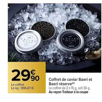 Coffret de caviar baeri et baeri réserve