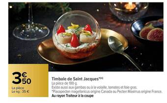 Carrefour Timbale de saint jacques offre
