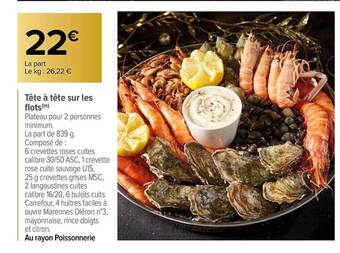 Carrefour Tête à tête sur les flots offre