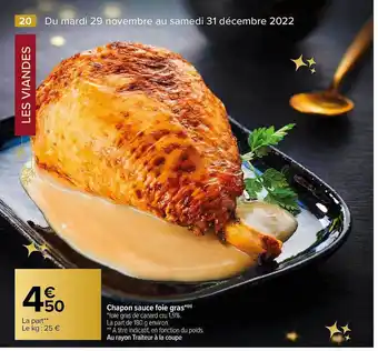 Carrefour Chapon sauce foie gras offre