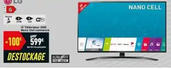 Conforama Téléviseur UHD Nano Cell connecté offre